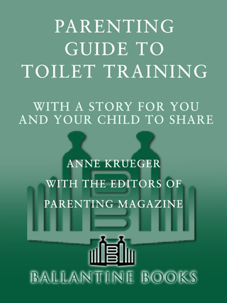 PARENTING Guide to Toilet Training