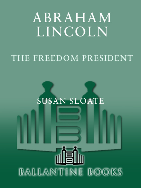Cover image for book Abraham Lincoln: The Freedom President