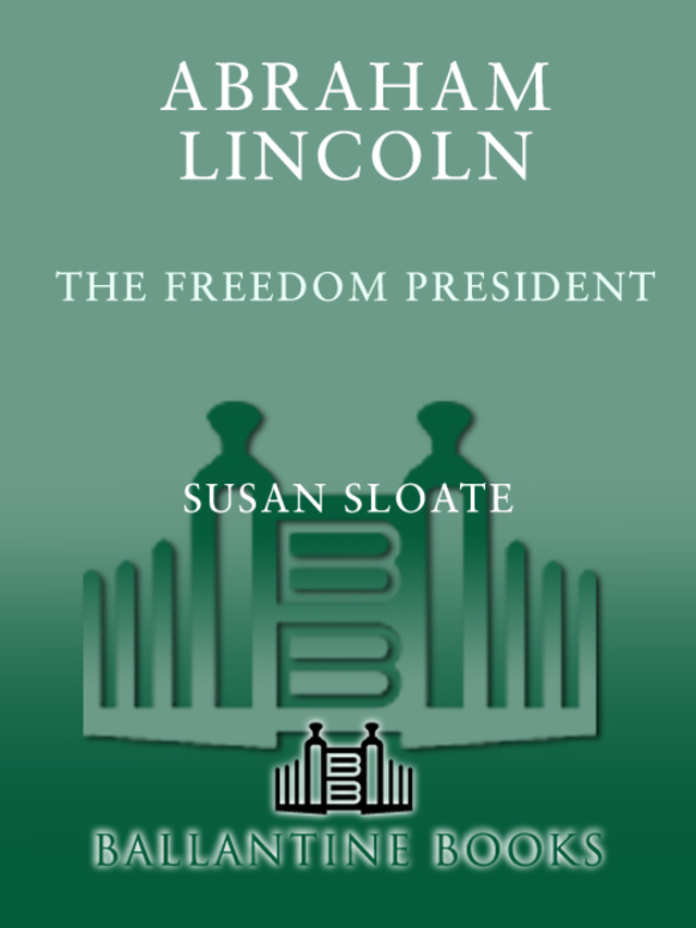 Abraham Lincoln: The Freedom President