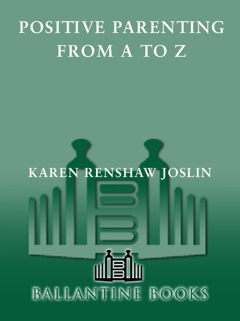 Cover image for book Positive Parenting from A to Z