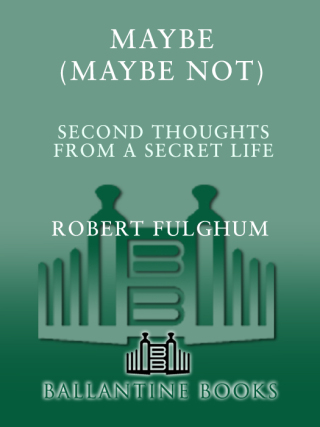 Maybe (Maybe Not)