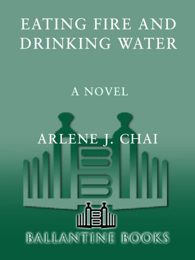 Eating Fire and Drinking Water