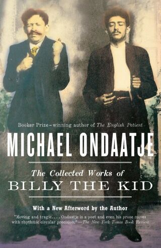 The Collected Works of Billy the Kid