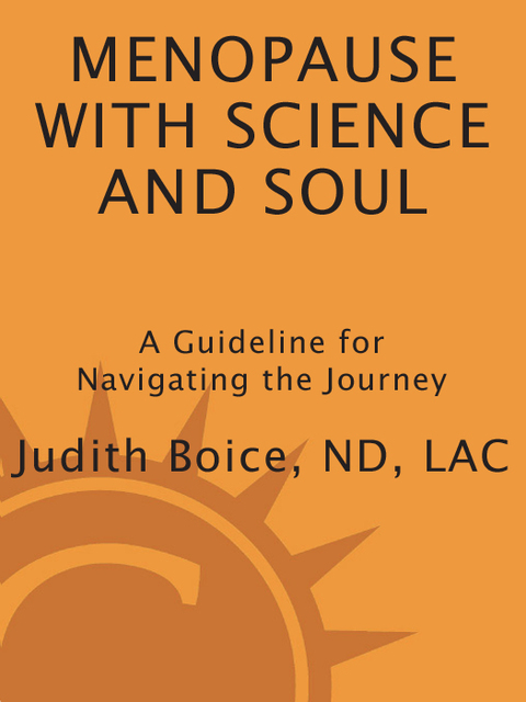 Cover image for book Menopause with Science and Soul
