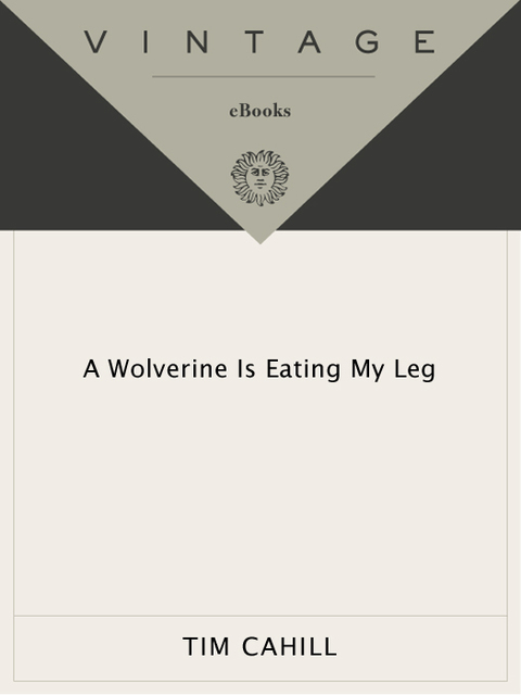 Cover image for book A Wolverine Is Eating My Leg