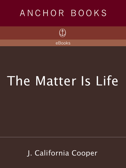 Cover image for book The Matter Is Life