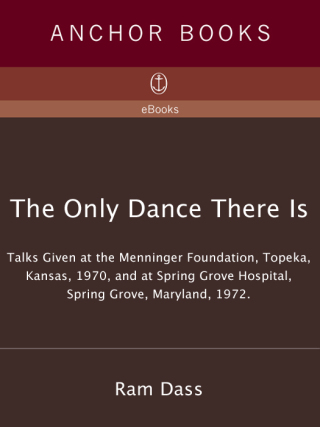 The Only Dance There Is