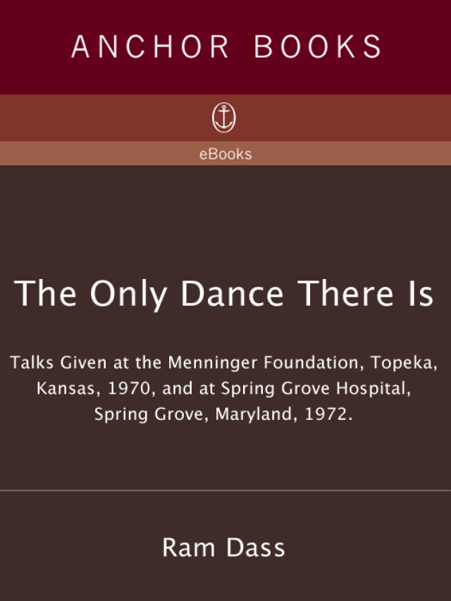 The Only Dance There Is