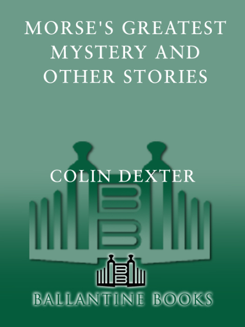 Cover image for book Morse's Greatest Mystery and Other Stories