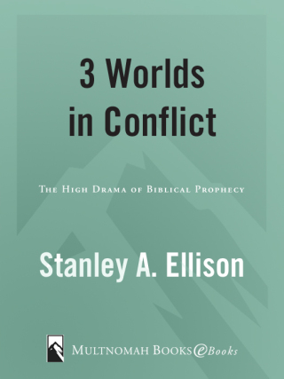 Three Worlds in Conflict