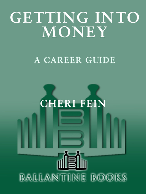 Cover image for book Getting into Money: A Career Guide