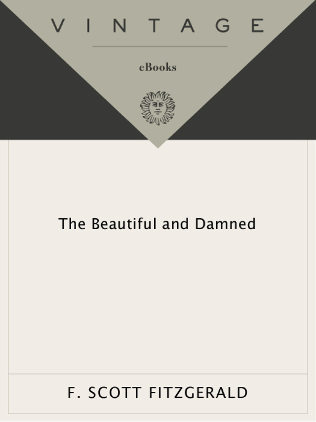 The Beautiful and Damned