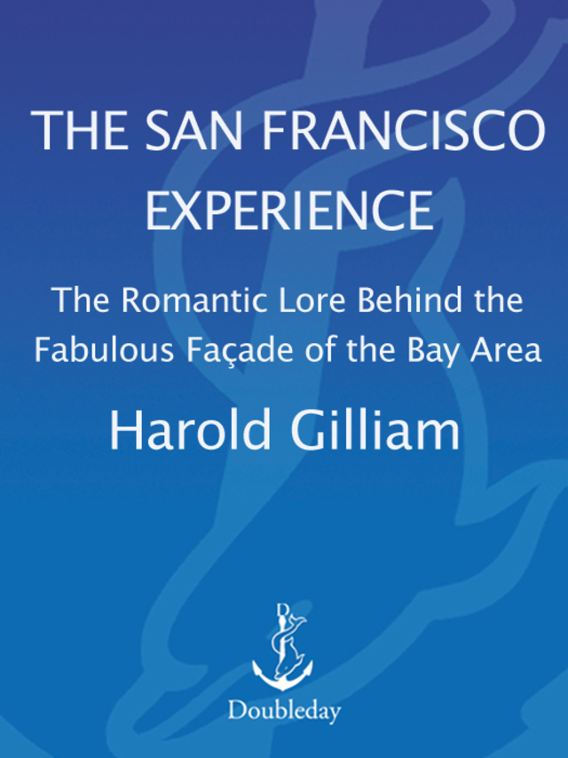 The San Francisco Experience