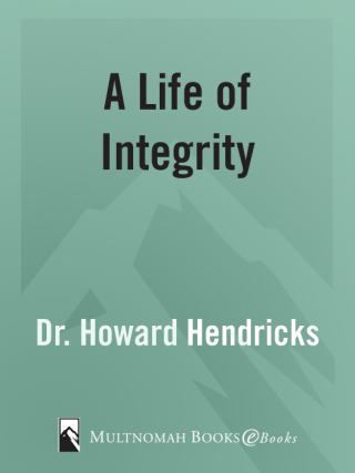 A Life of Integrity