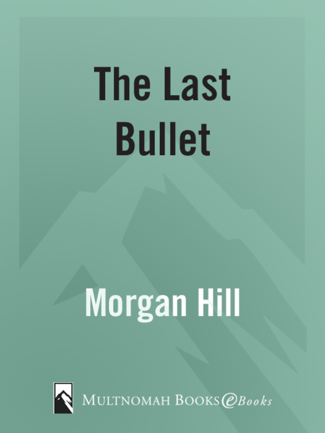 The Last Bullet