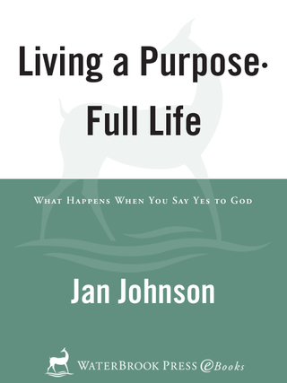 Living a Purpose-Full Life