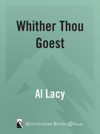 WHITHER THOU GOEST