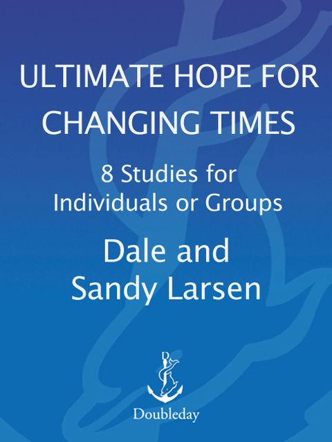 Cover image for book Ultimate Hope for Changing Times