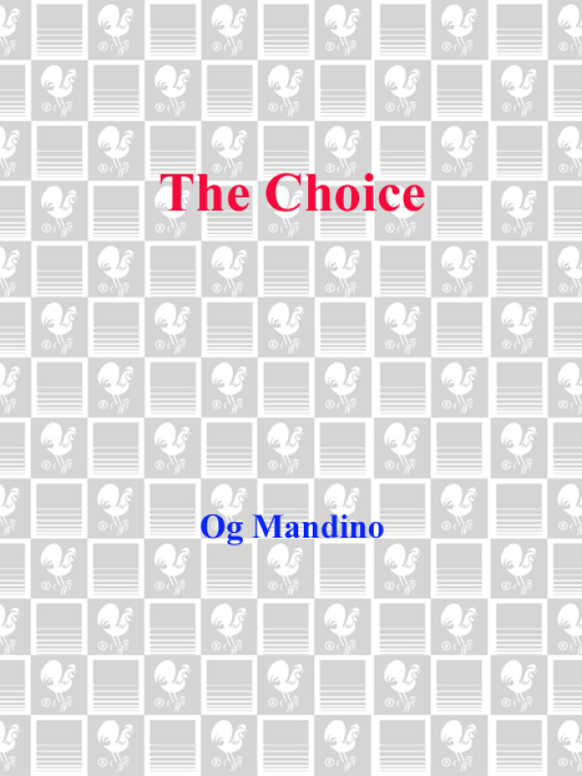 The Choice