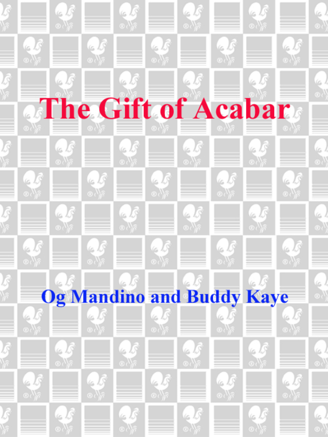 The Gift of Acabar