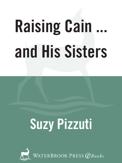 Cover image for book Raising Cain ... and His Sisters