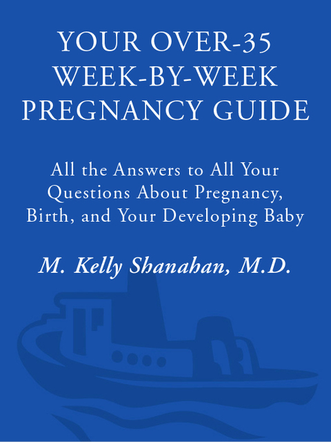 Cover image for book Your Over-35 Week-by-Week Pregnancy Guide