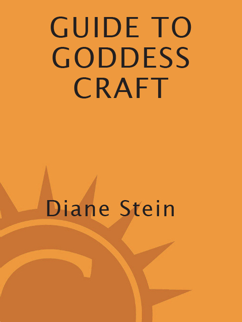 Cover image for book Diane Stein's Guide to Goddess Craft