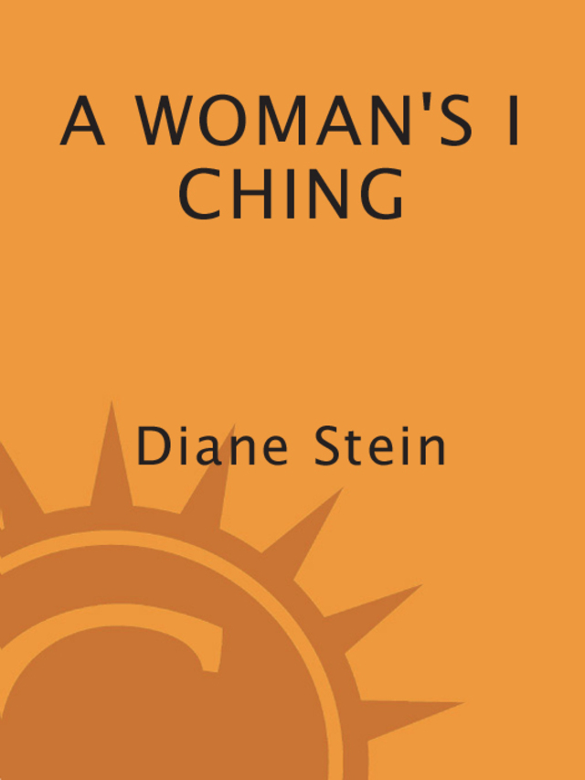 A Woman's I Ching