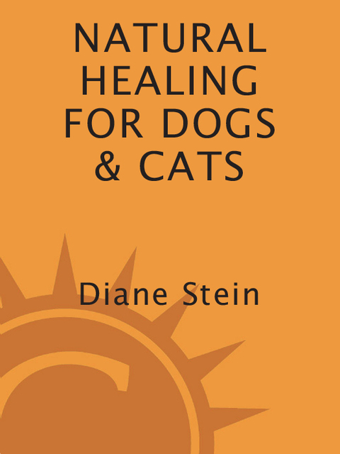 Cover image for book Natural Healing for Dogs and Cats