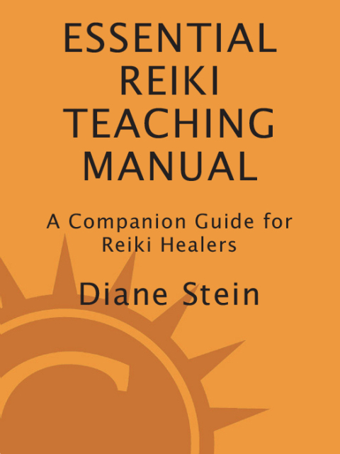 Cover image for book Essential Reiki Teaching Manual