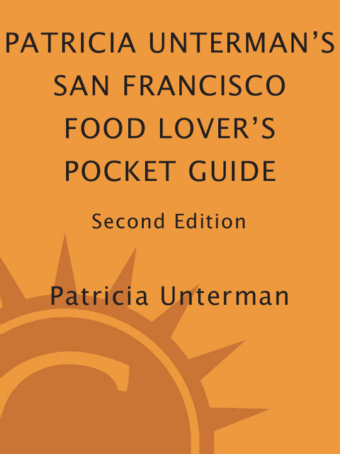 Cover image for book Patricia Unterman's San Francisco Food Lover's Pocket Guide, Second Edition