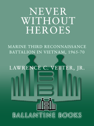 Never Without Heroes