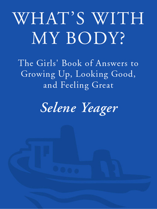 What's with My Body?