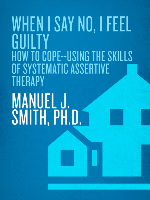 Cover image for book When I Say No, I Feel Guilty