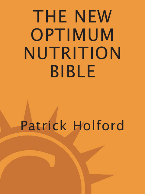 Cover image for book The New Optimum Nutrition Bible
