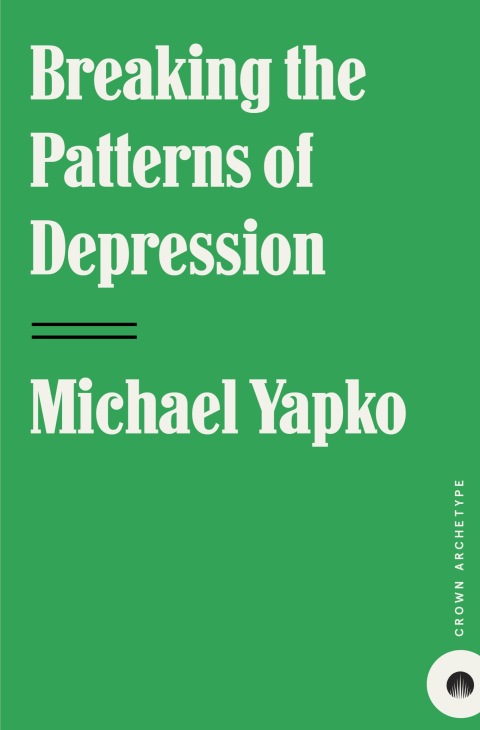 Cover image for book Breaking the Patterns of Depression