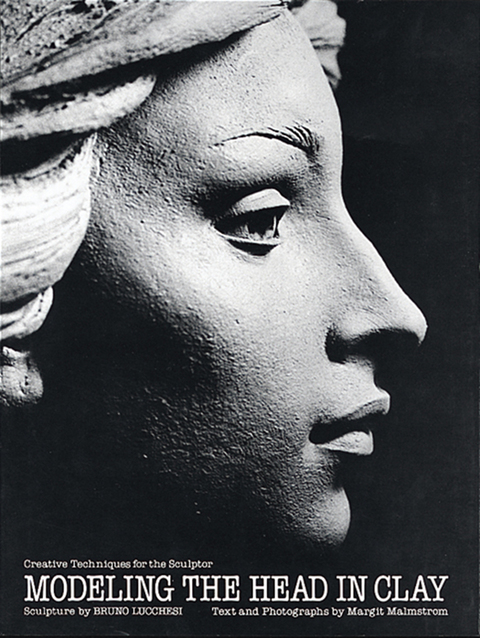 Cover image for book Modeling the Head in Clay