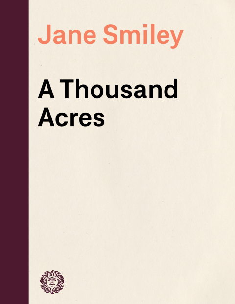 Cover image for book A Thousand Acres (Pulitzer Prize Winner)
