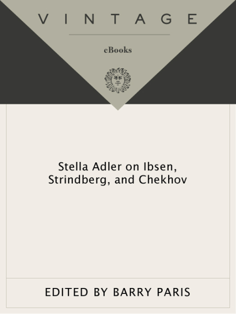 Cover image for book Stella Adler on Ibsen, Strindberg, and Chekhov