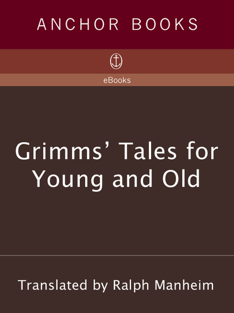 Cover image for book Grimms' Tales for Young and Old