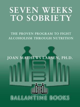 Seven Weeks to Sobriety