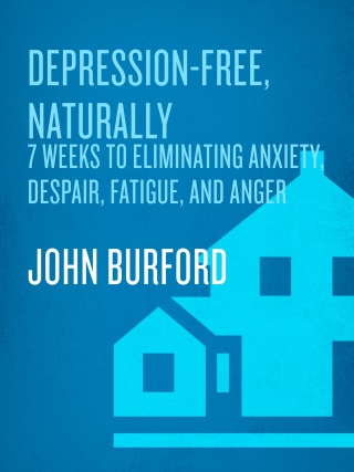 Depression-Free, Naturally