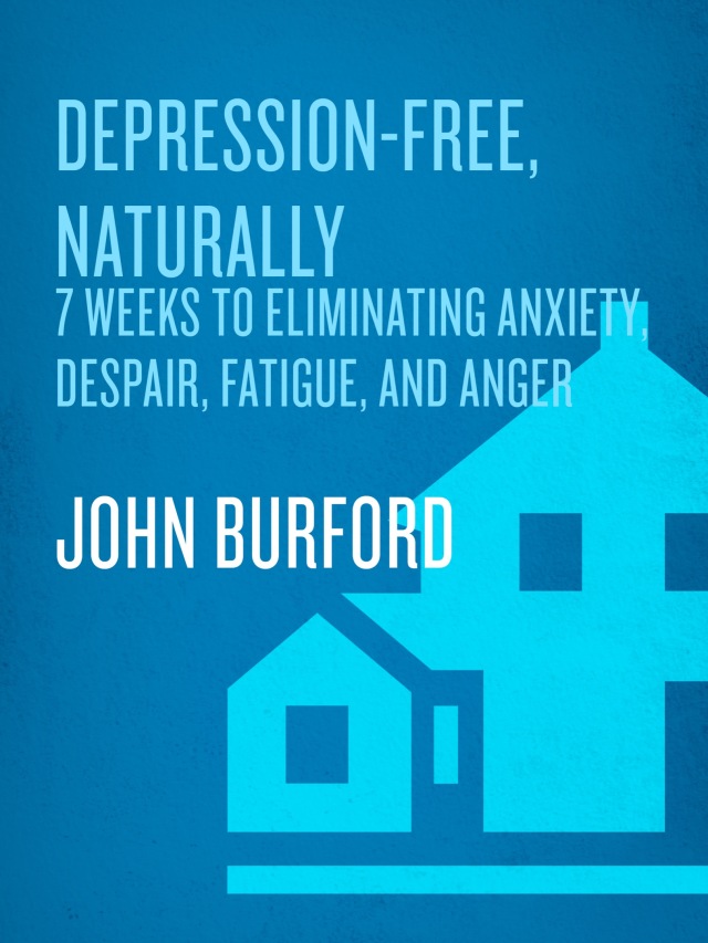 Depression-Free, Naturally