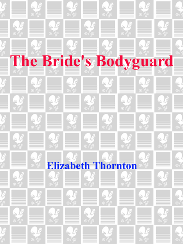 The Bride's Bodyguard