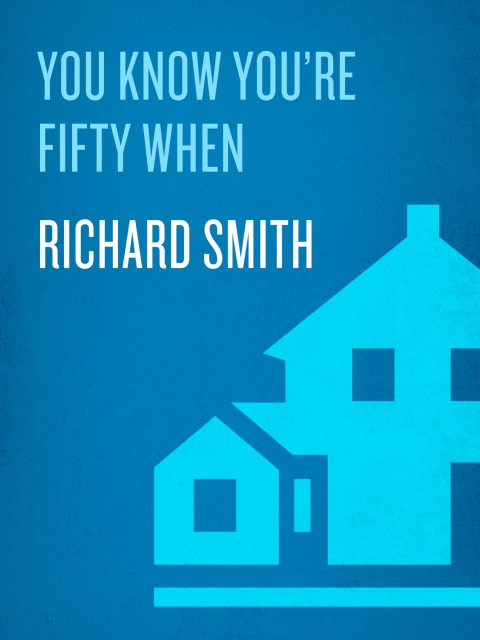 Cover image for book You Know You're Fifty When