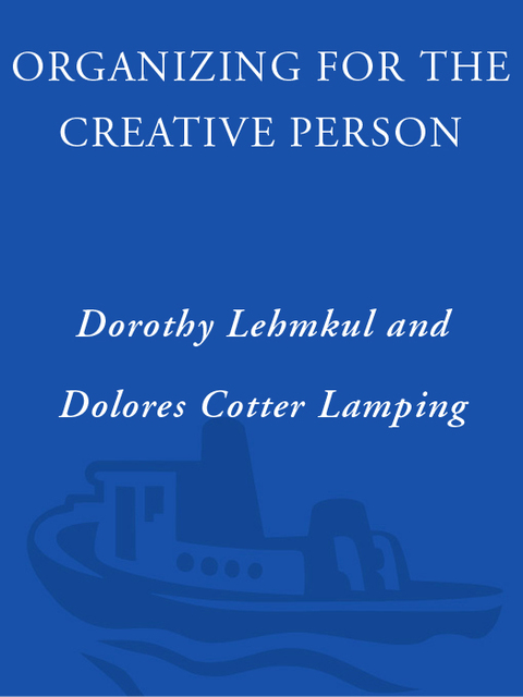 Cover image for book Organizing for the Creative Person