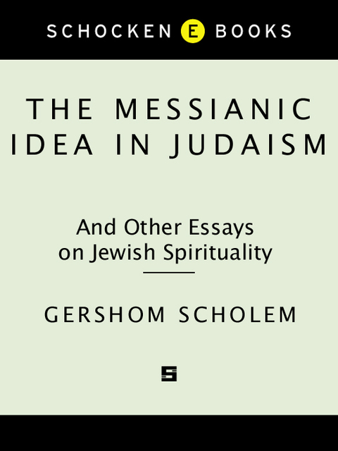Cover image for book The Messianic Idea in Judaism