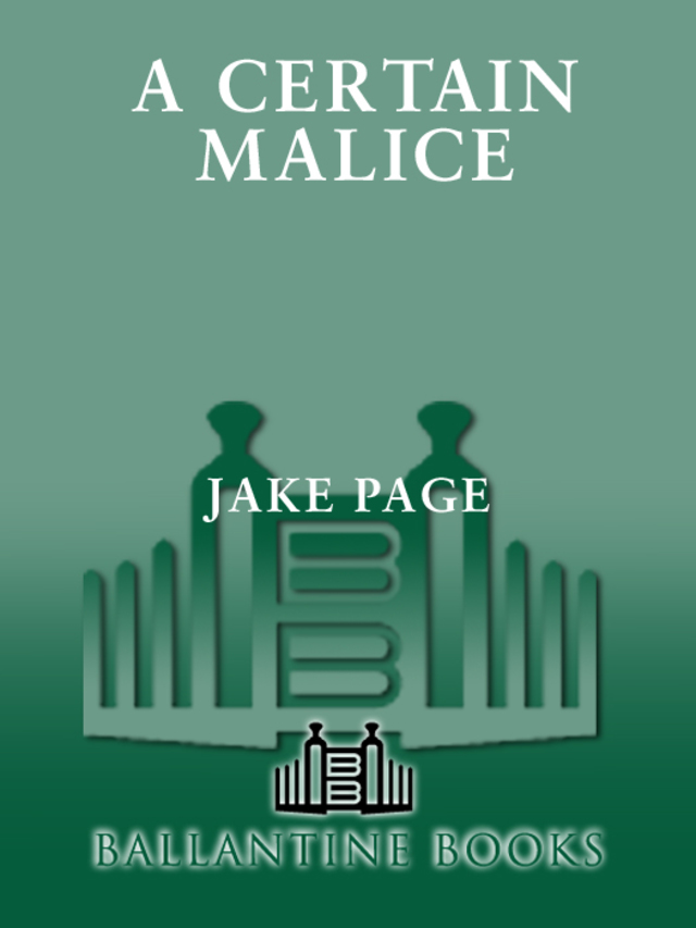 A Certain Malice