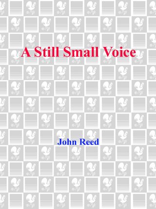 A Still Small Voice