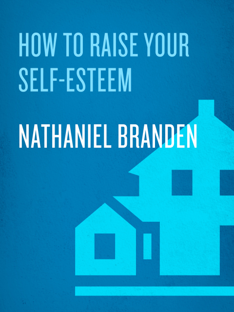 Cover image for book How to Raise Your Self-Esteem